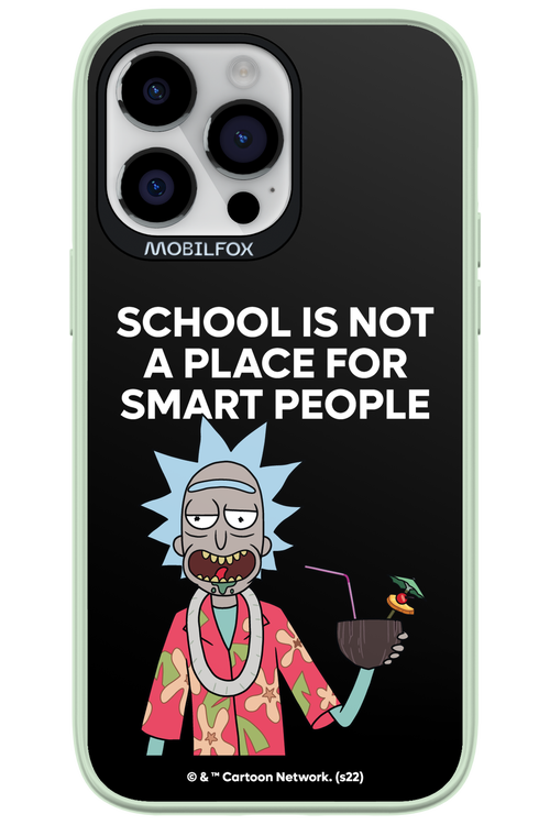 School is not for smart people - Apple iPhone 14 Pro Max