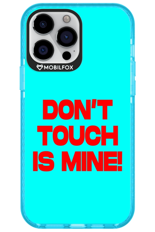 DON'T TOUCH 2.0 - Apple iPhone 13 Pro Max