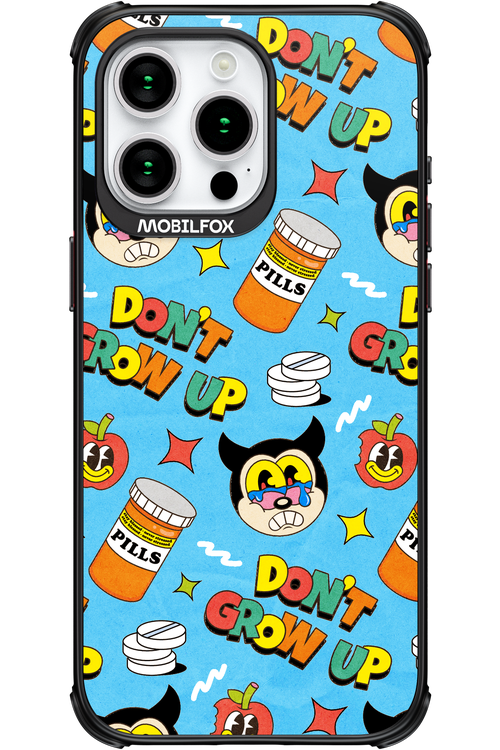 don_t grow up 2.0 - Apple iPhone 15 Pro Max