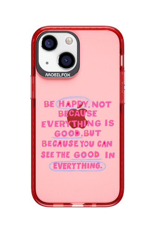 Be Happy - Apple iPhone 13 Mini