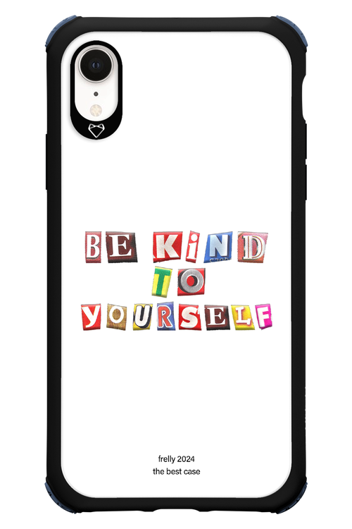 Be Kind To Yourself White - Apple iPhone XR