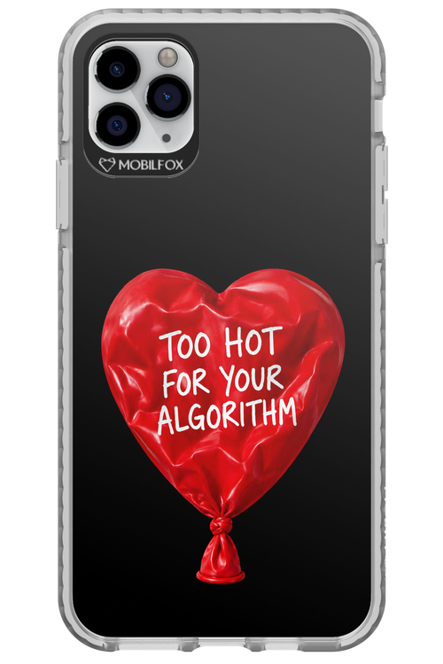 Too Hot 2.0 - Apple iPhone 11 Pro Max