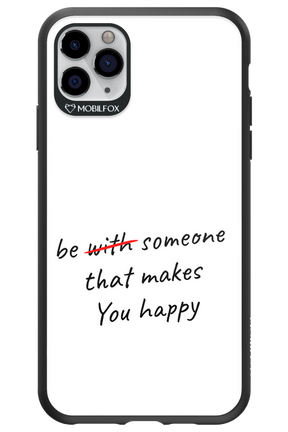 Choose Happiness - Apple iPhone 11 Pro Max