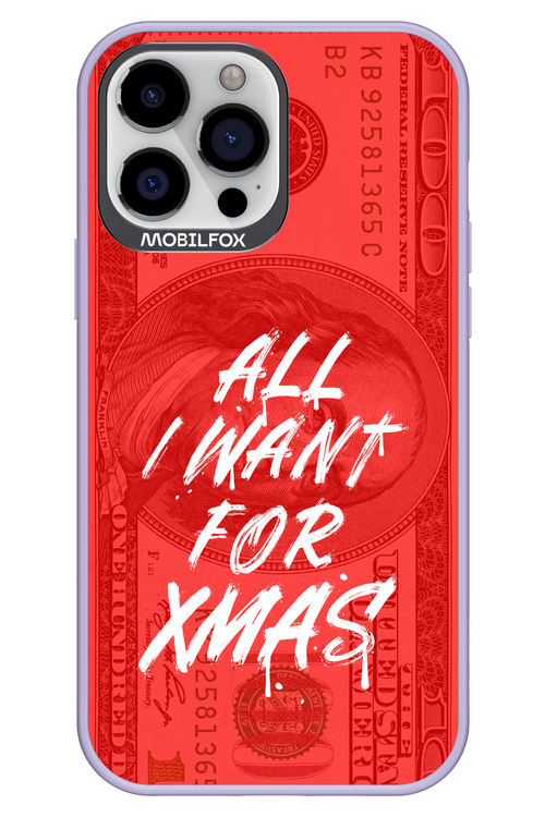 ALL I WANT FOR XMAS - Apple iPhone 13 Pro Max