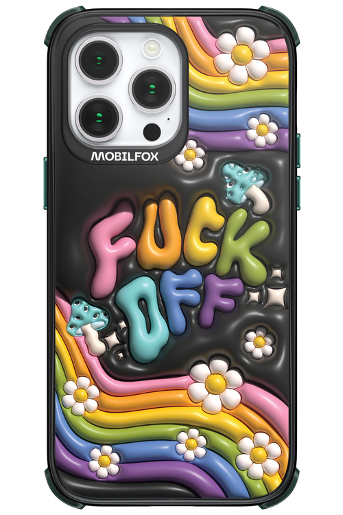 Fuck OFF - Apple iPhone 14 Pro Max