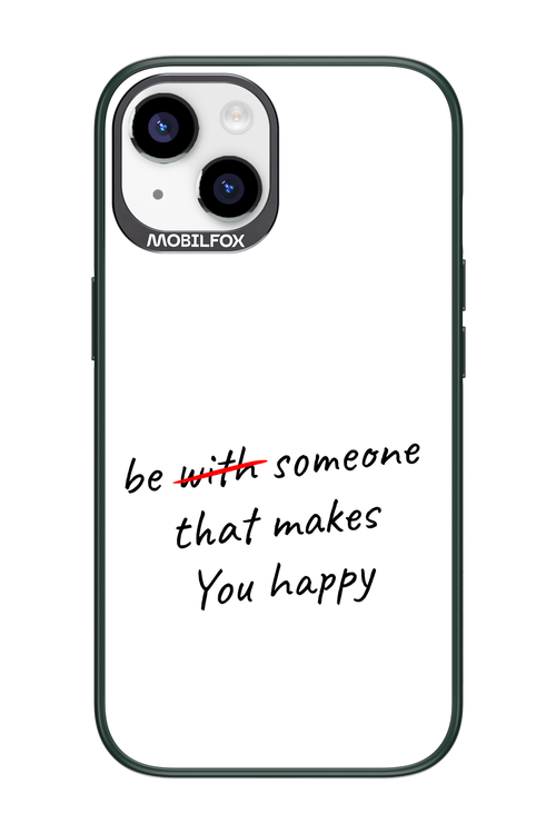 Choose Happiness - Apple iPhone 14