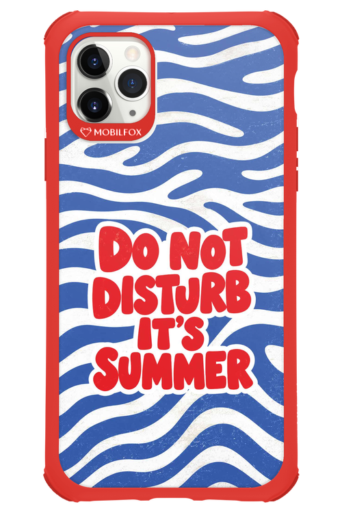 DO NOT DISTURB ITS SUMMER 2.0 - Apple iPhone 11 Pro Max