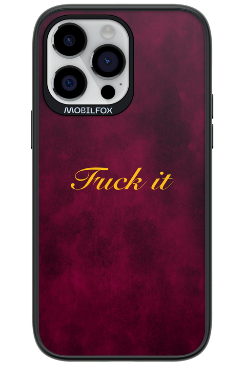 Fuck Itt - Apple iPhone 14 Pro Max