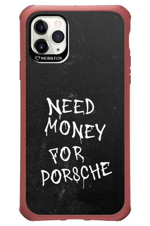 Need Money II - Apple iPhone 11 Pro Max
