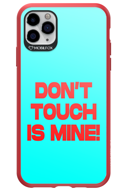 DON'T TOUCH 2.0 - Apple iPhone 11 Pro Max