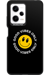 Good Vibes Only - Xiaomi Redmi Note 12 Pro 5G