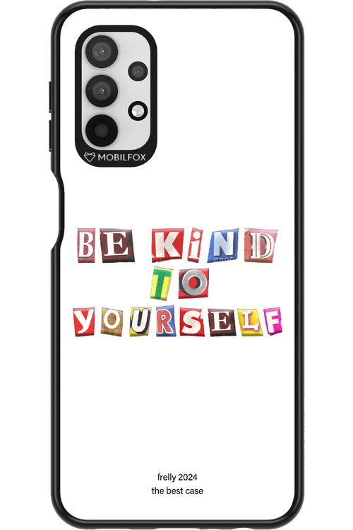 Be Kind To Yourself White - Samsung Galaxy A32 5G