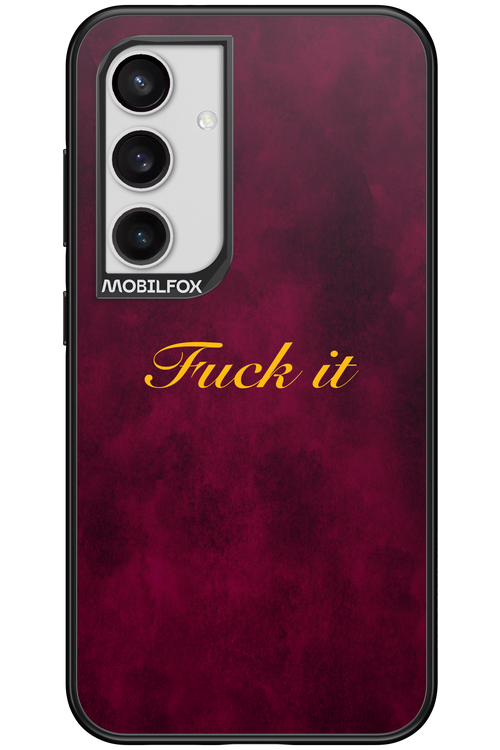Fuck Itt - Samsung Galaxy S24
