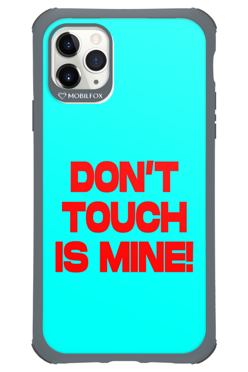 DON'T TOUCH 2.0 - Apple iPhone 11 Pro Max
