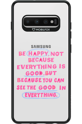 Be Happy - Samsung Galaxy S10+