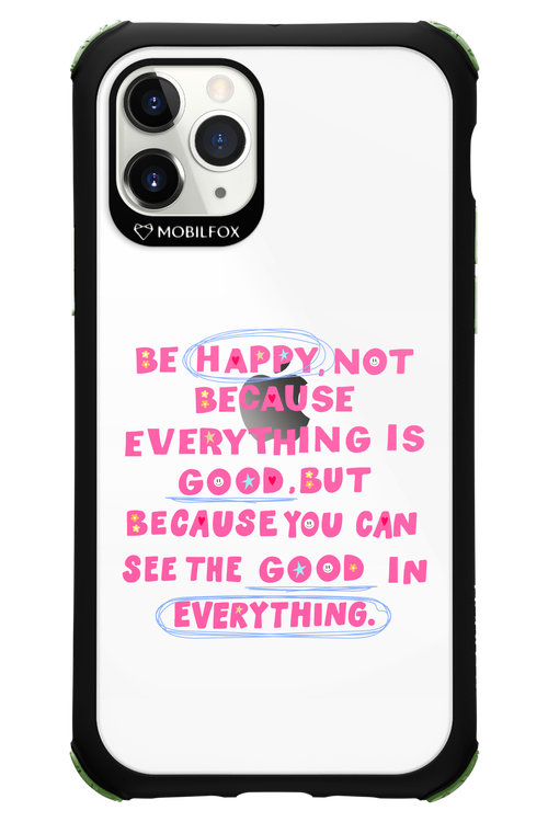 Be Happy 2.0 - Apple iPhone 11 Pro