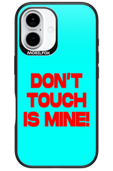 DON'T TOUCH 2.0 - Apple iPhone 16