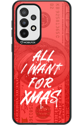 ALL I WANT FOR XMAS - Samsung Galaxy A33