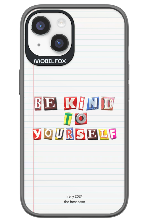 Be Kind To Yourself Notebook - Apple iPhone 14