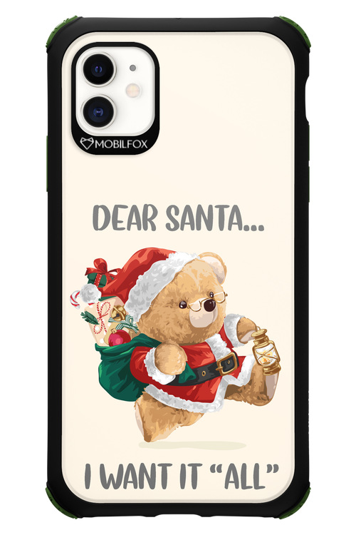 Dear Santa i want it all - Apple iPhone 11