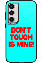 DON'T TOUCH 2.0 - Samsung Galaxy S24+