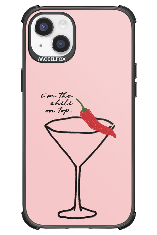I'M THE CHILI ON TOP 2.0 - Apple iPhone 14 Plus
