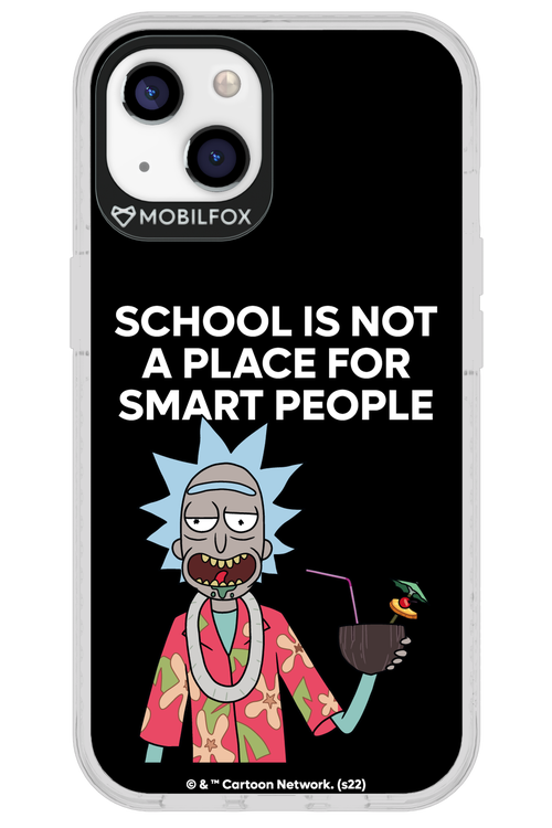 School is not for smart people - Apple iPhone 13