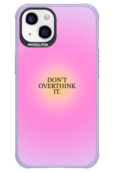 Don't Overthink It - Apple iPhone 13