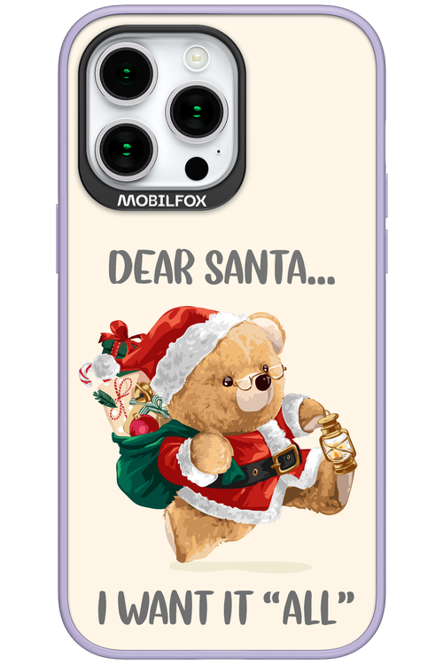 Dear Santa i want it all - Apple iPhone 15 Pro Max