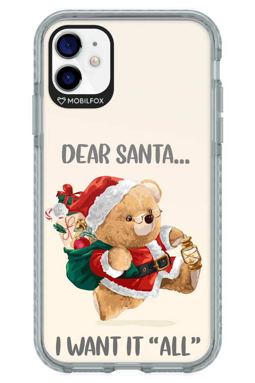 Dear Santa i want it all - Apple iPhone 11