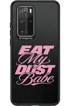 Eat My Dust 2.0 - Huawei P40 Pro