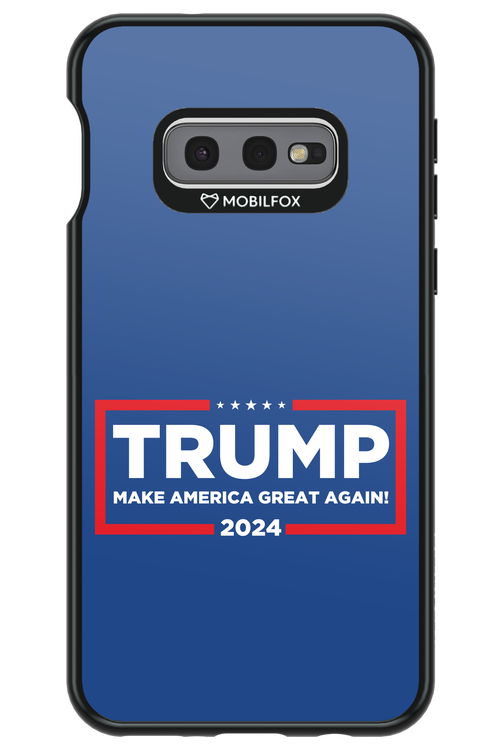 Trump 2024 - Samsung Galaxy S10e