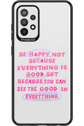 Be Happy 2.0 - Samsung Galaxy A72