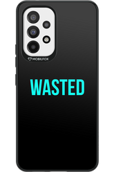 WASTED 2.0 - Samsung Galaxy A53