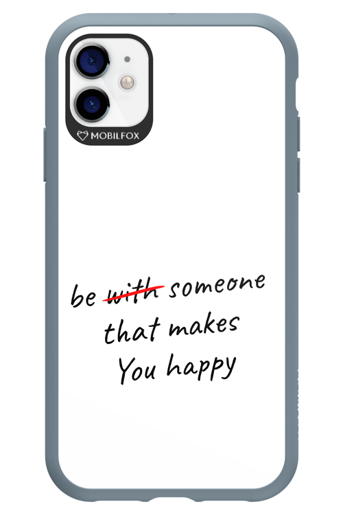 Choose Happiness - Apple iPhone 11