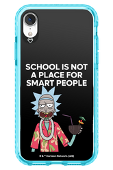 School is not for smart people - Apple iPhone XR