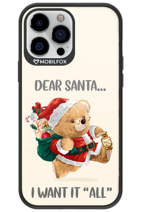 Dear Santa i want it all - Apple iPhone 13 Pro Max