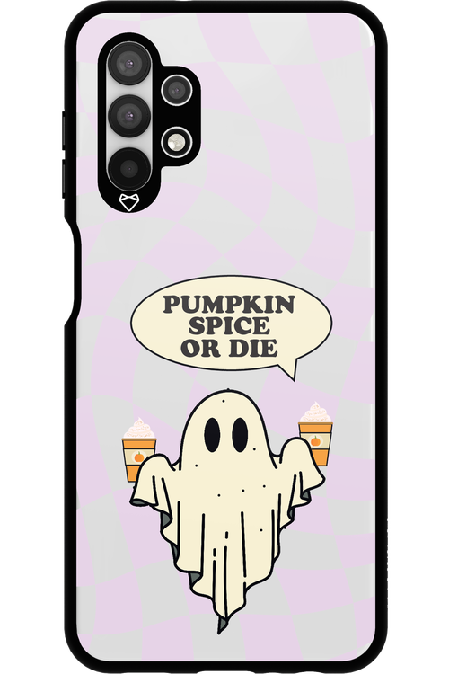 Pumpkin Spice or Die - Samsung Galaxy A13 4G