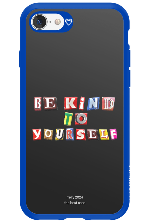 Be Kind To Yourself Black - Apple iPhone SE 2020