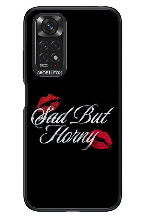 Sad But Horny 2.0 - Xiaomi Redmi Note 11/11S 4G