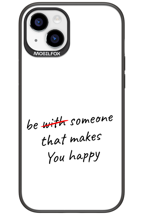 Choose Happiness - Apple iPhone 15 Plus