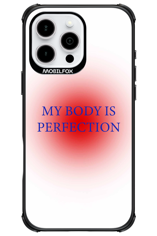 My body is perfection - Apple iPhone 16 Pro Max