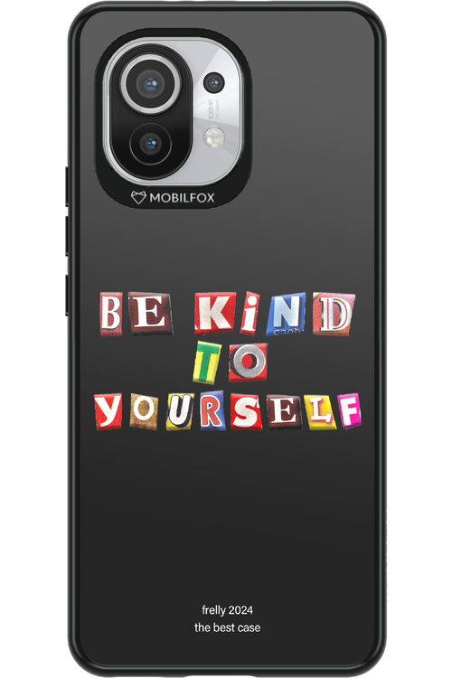 Be Kind To Yourself Black - Xiaomi Mi 11 5G