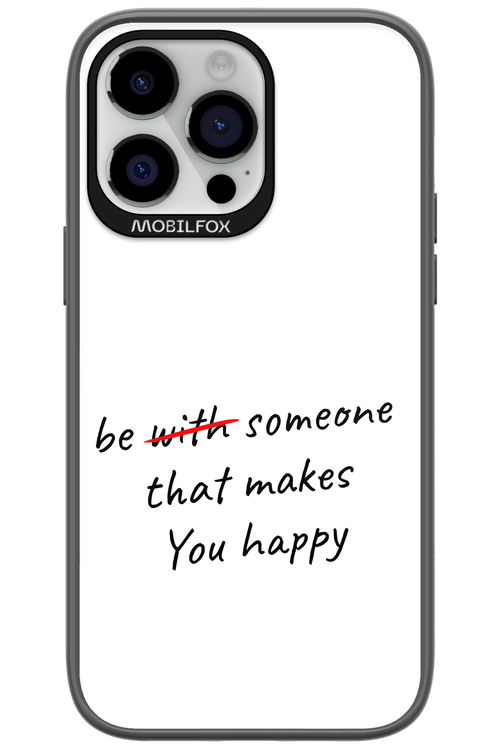 Choose Happiness - Apple iPhone 14 Pro Max