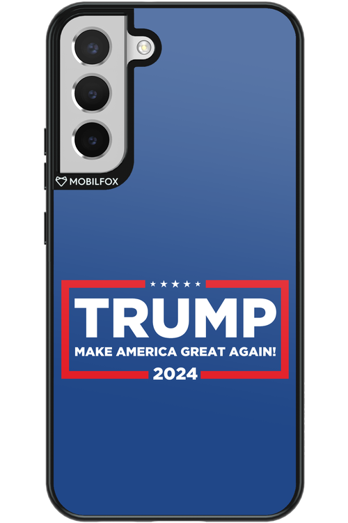 Trump 2024 - Samsung Galaxy S22+