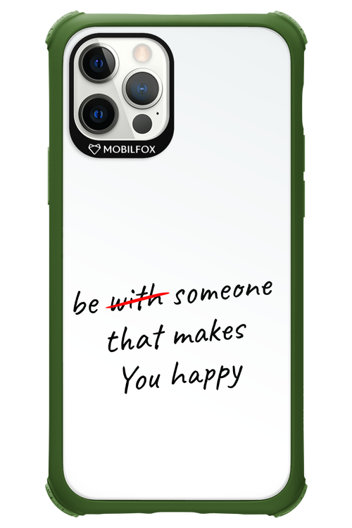 Choose Happiness - Apple iPhone 12 Pro