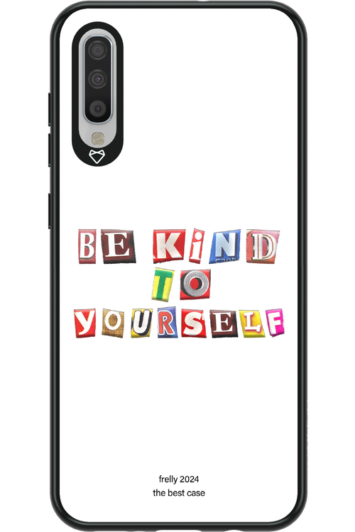 Be Kind To Yourself White - Samsung Galaxy A70