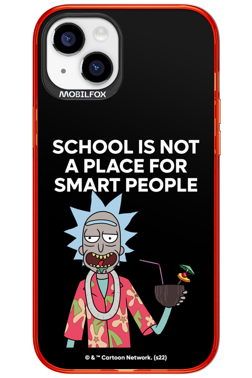 School is not for smart people - Apple iPhone 15 Plus