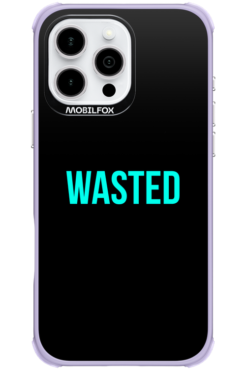WASTED 2.0 - Apple iPhone 16 Pro Max