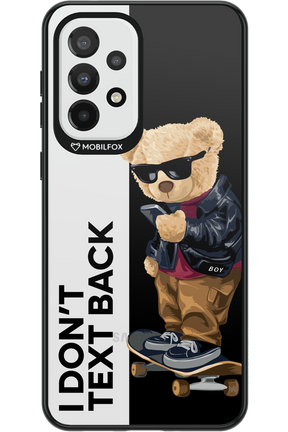 I Don’t Text Back - Samsung Galaxy A33